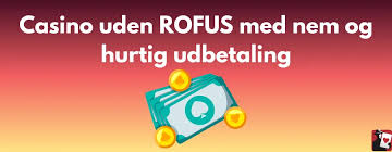 Bedste Casino Uden ROFUS Bonus Uden Betaling Bedste Casino Uden ROFUS Bonus Uden Betaling